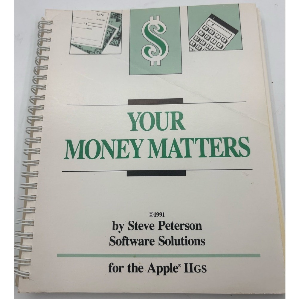 Your Money Matters by Steve‎ Peterson 1991 Software Solutions for the Apple IIgs